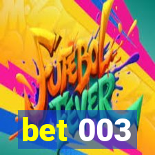 bet 003